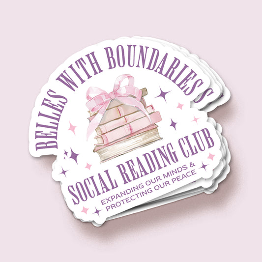 Belles With Boundaries Sticker
