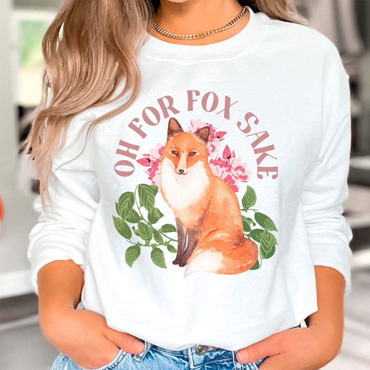 For Fox Sake Sweatshirt