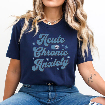 Acute Anxiety Tee Shirt