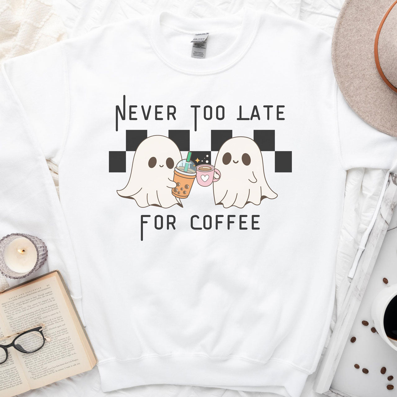 Never Too Late for Coffee Sweatshirt