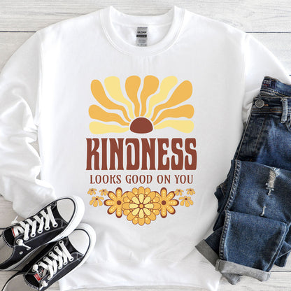 Kindness Looks Good Sweatshirt