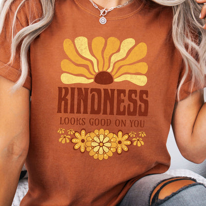 Kindness Looks On You Good Tee