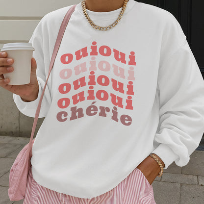 Oui Cherie Sweatshirt