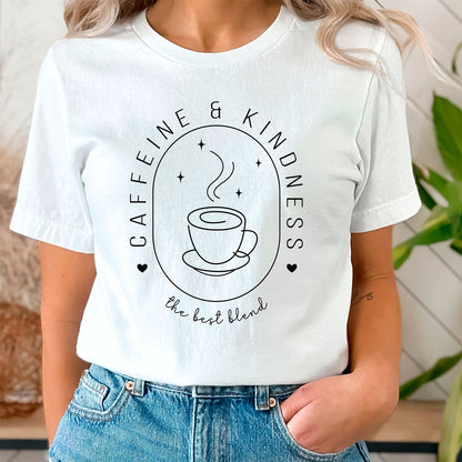 Caffeine and Kindness Tee Shirt