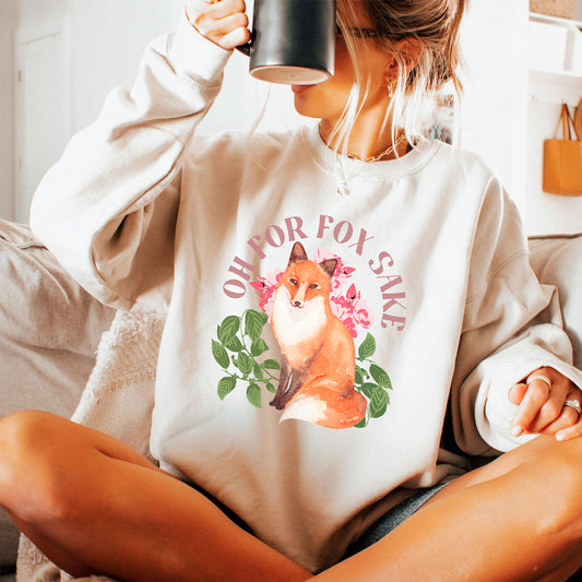 For Fox Sake Sweatshirt